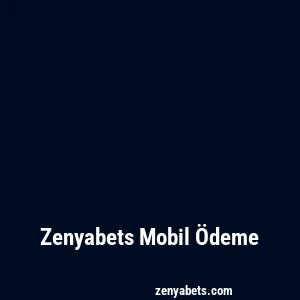 Zenyabets Mobil Ödeme
